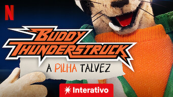 Buddy Thunderstruck: A Pilha do Talvez (2017)