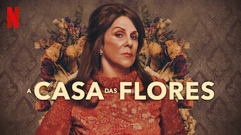 A Casa das Flores (2020)